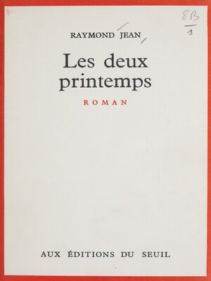 cover image of Les deux printemps